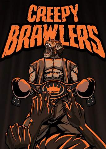 Creepy Brawlers